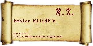 Mehler Kilián névjegykártya